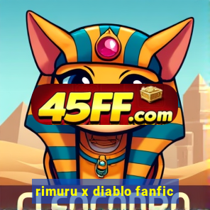 rimuru x diablo fanfic